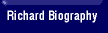 Richard Biography